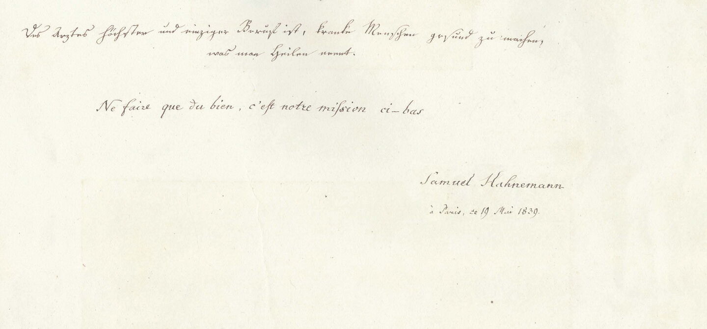 Albumblatt von Samuel Hahnemann: "Des Arztes höchster und einziger Beruf ist, kranke Menschen gesund zu machen, was man Heilen nennt.", 1839 (IGM A 1941)